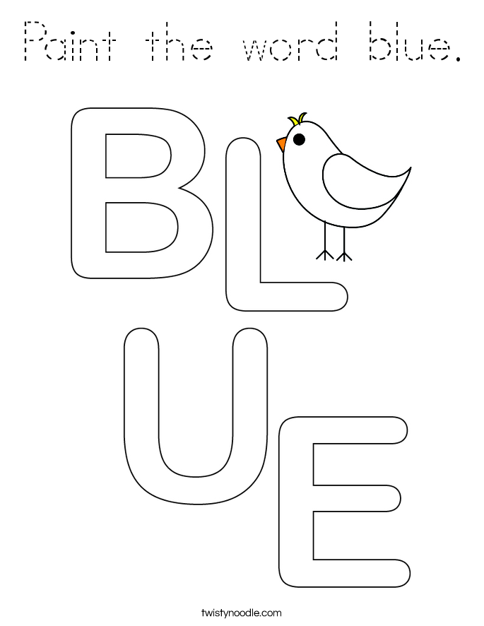 Paint the word blue. Coloring Page