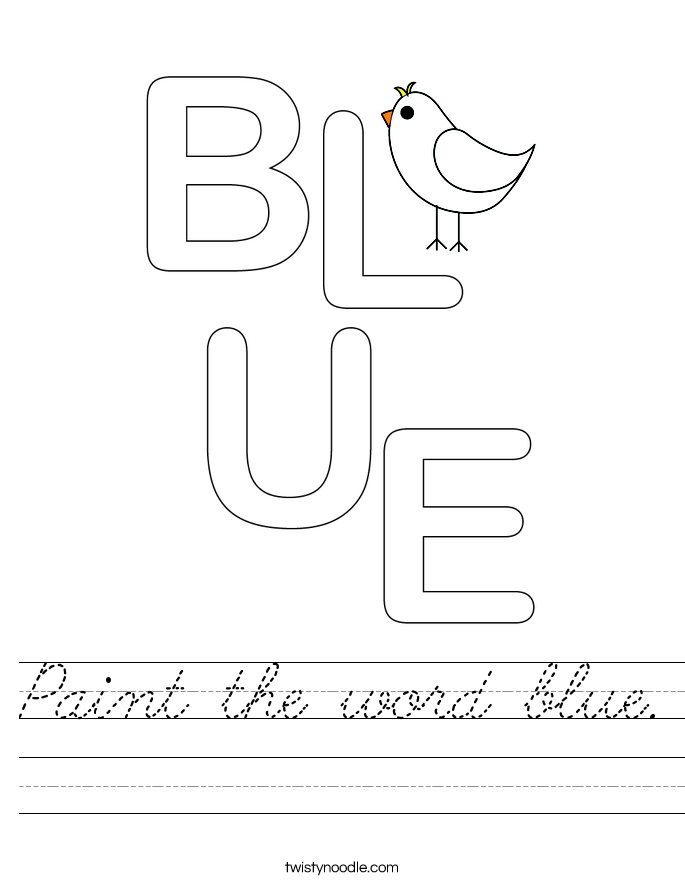 Paint the word blue. Worksheet