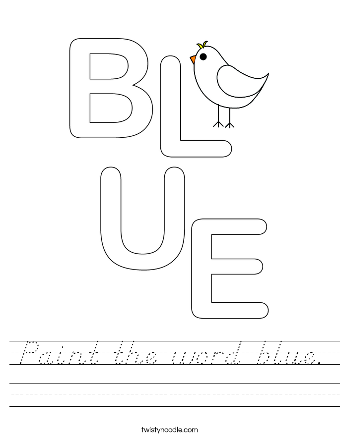 Paint the word blue. Worksheet