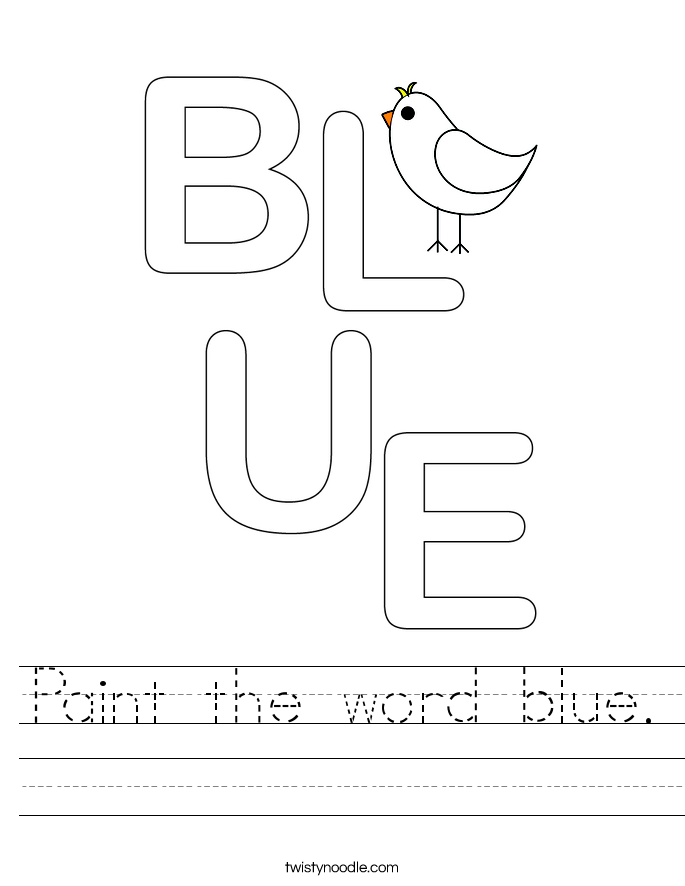 Paint the word blue. Worksheet