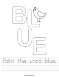 Paint the word blue. Worksheet