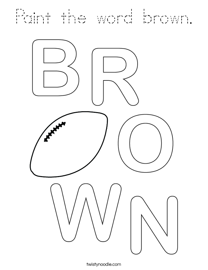 Paint the word brown. Coloring Page