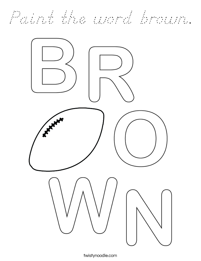 Paint the word brown. Coloring Page