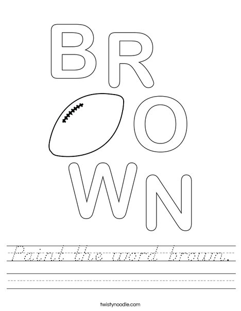 Paint the word brown. Worksheet