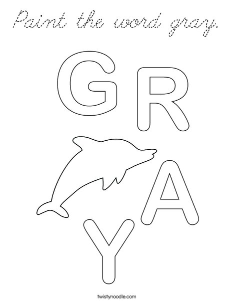 Paint the word gray. Coloring Page