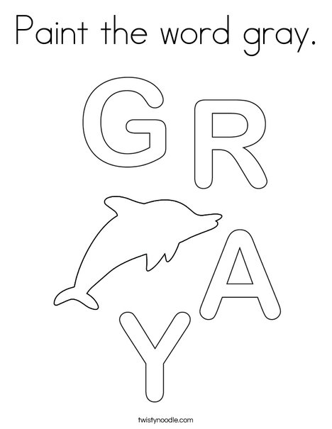 Paint the word gray. Coloring Page