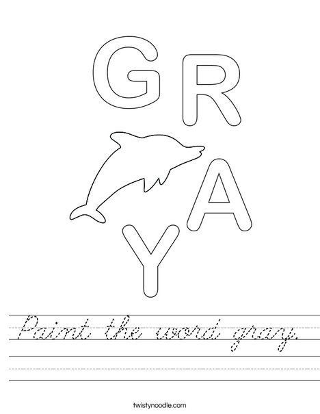Paint the word gray. Worksheet