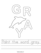 Paint the word gray Handwriting Sheet