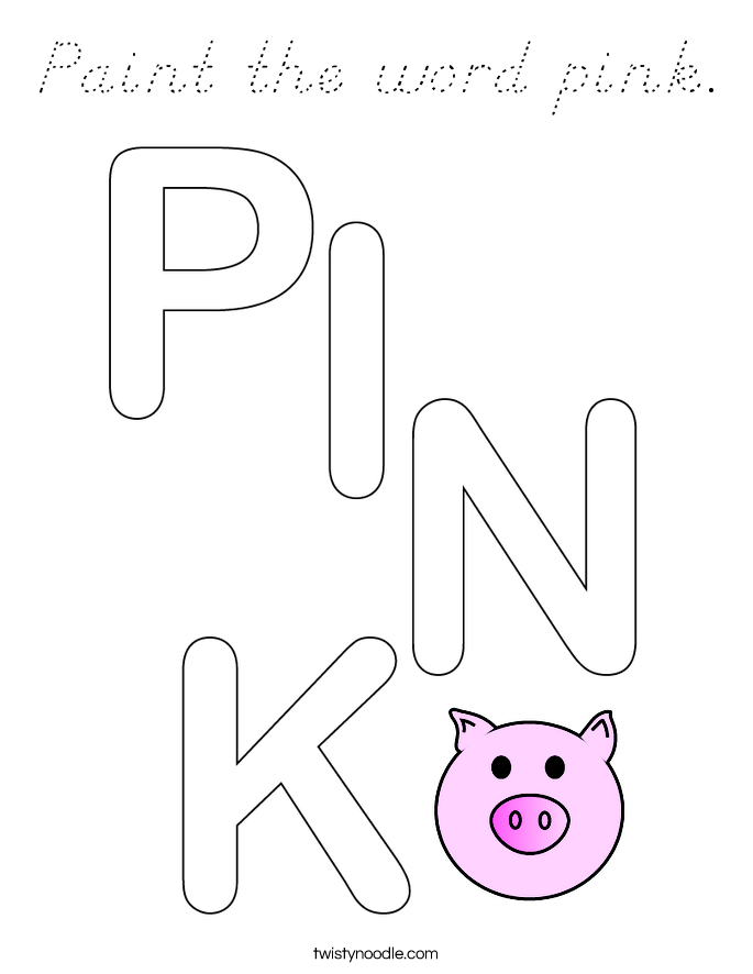Paint the word pink. Coloring Page