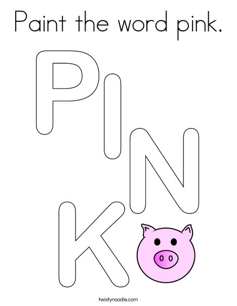 Paint the word pink. Coloring Page