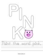 Paint the word pink Handwriting Sheet