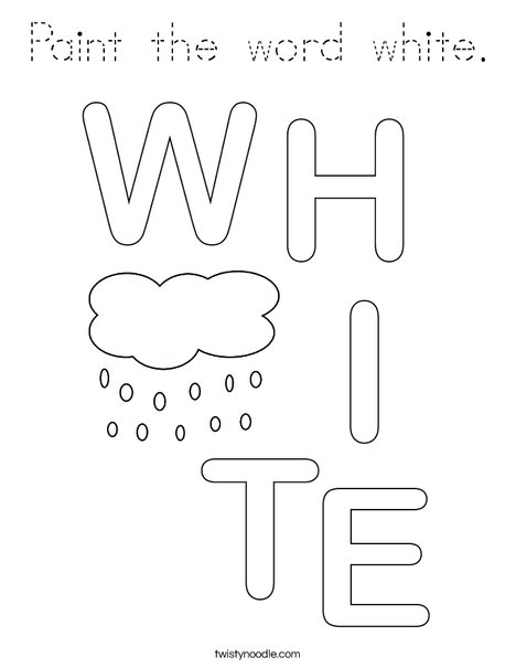 Paint the word white. Coloring Page