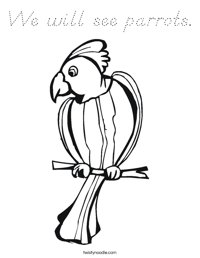 We will see parrots. Coloring Page