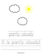 It is partly cloudy Handwriting Sheet