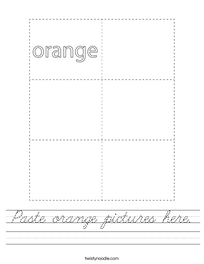 Paste orange pictures here. Worksheet
