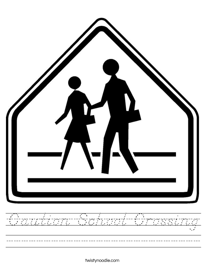 Caution School Crossing Worksheet