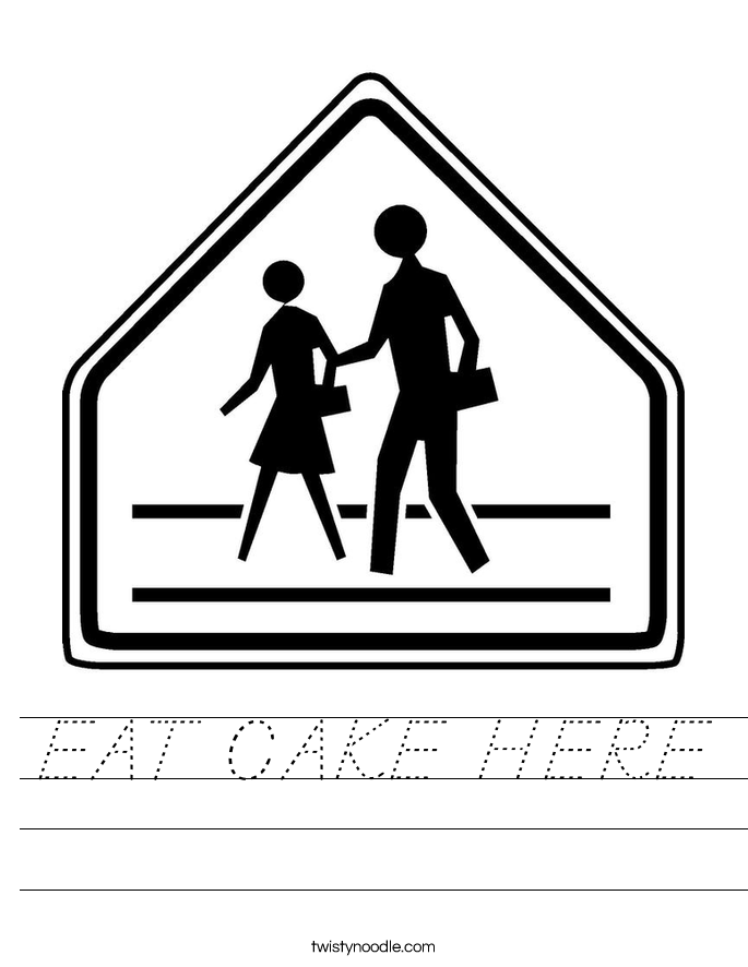 EAT CAKE HERE Worksheet