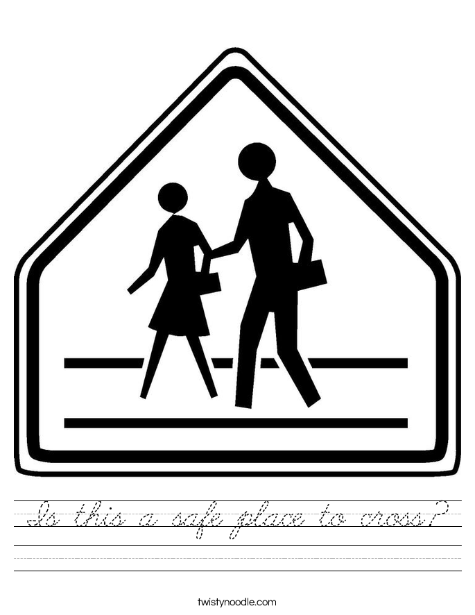 Is this a safe place to cross? Worksheet