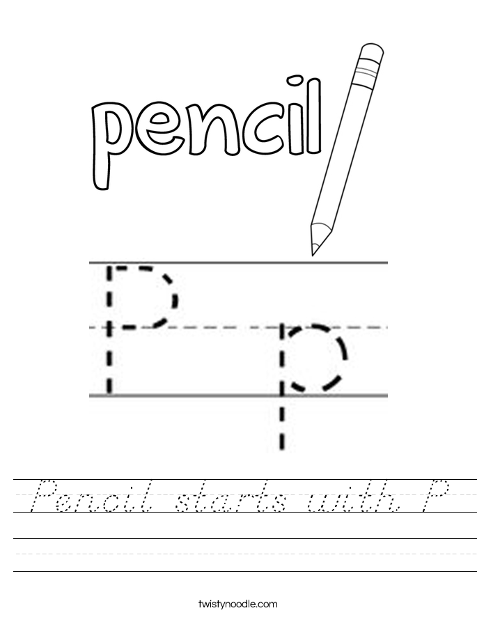 Pencil starts with P Worksheet
