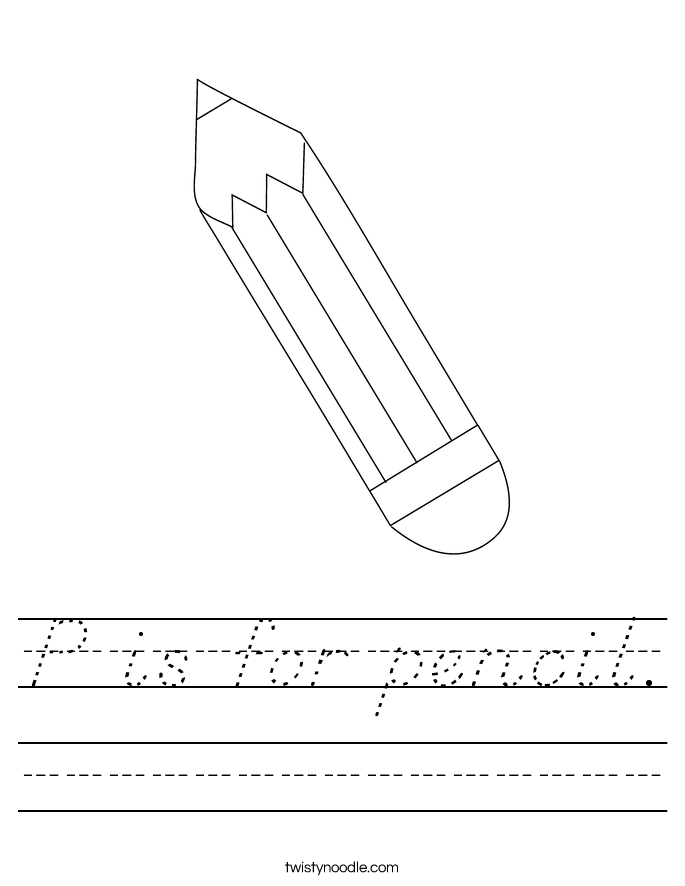 P is for pencil. Worksheet