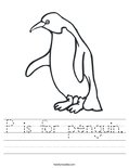 P is for penguin. Worksheet