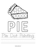 Pie Dot Painting Worksheet