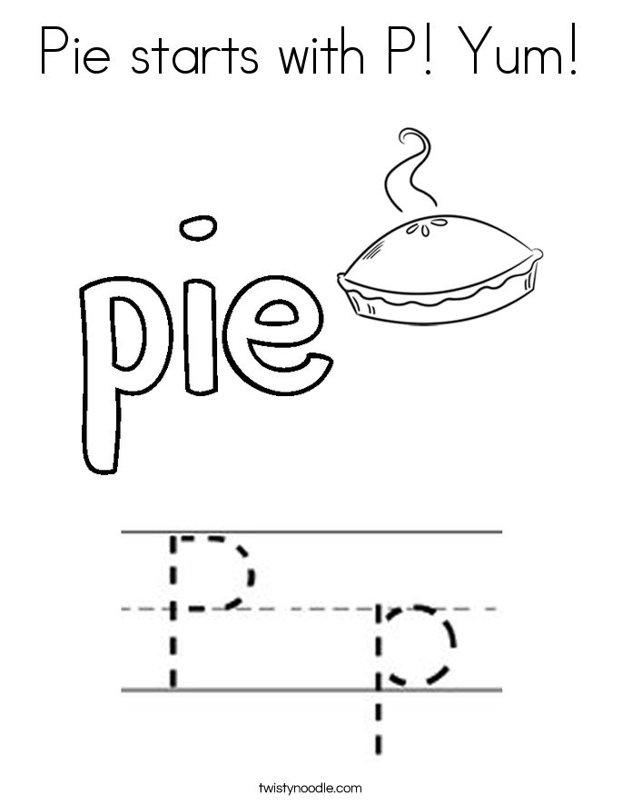 Pie starts with P! Yum! Coloring Page