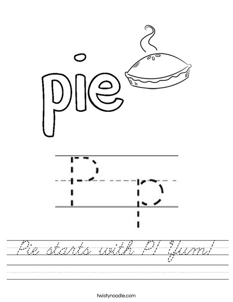 Pie starts with P! Yum! Worksheet