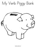 My Verb Piggy BankColoring Page