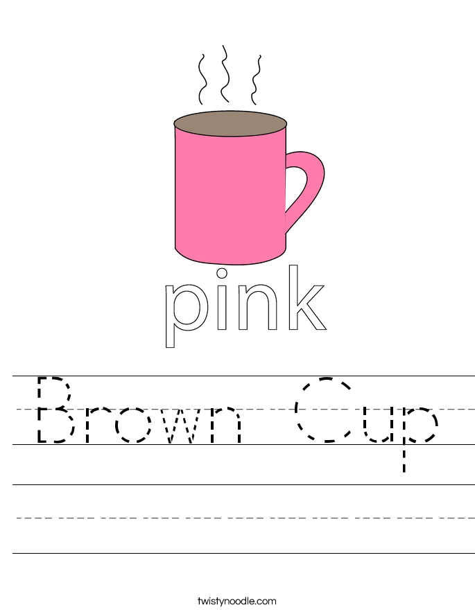 Brown Cup Worksheet