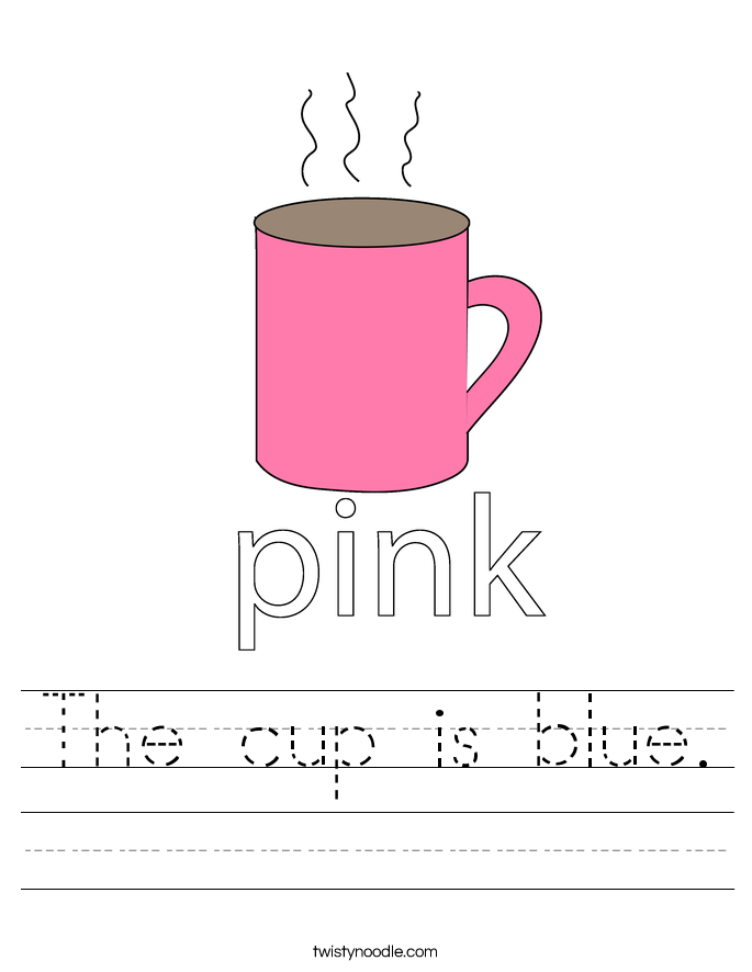 The cup is blue. Worksheet