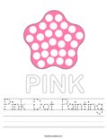 Pink Dot Painting Worksheet