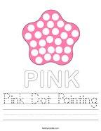 Pink Dot Painting Handwriting Sheet