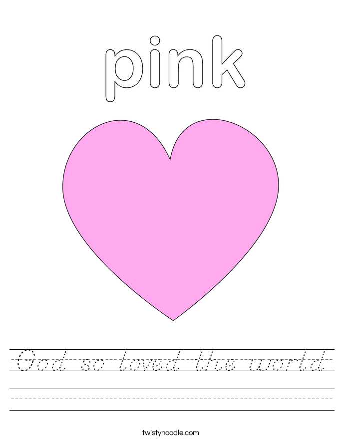 God so loved the world Worksheet