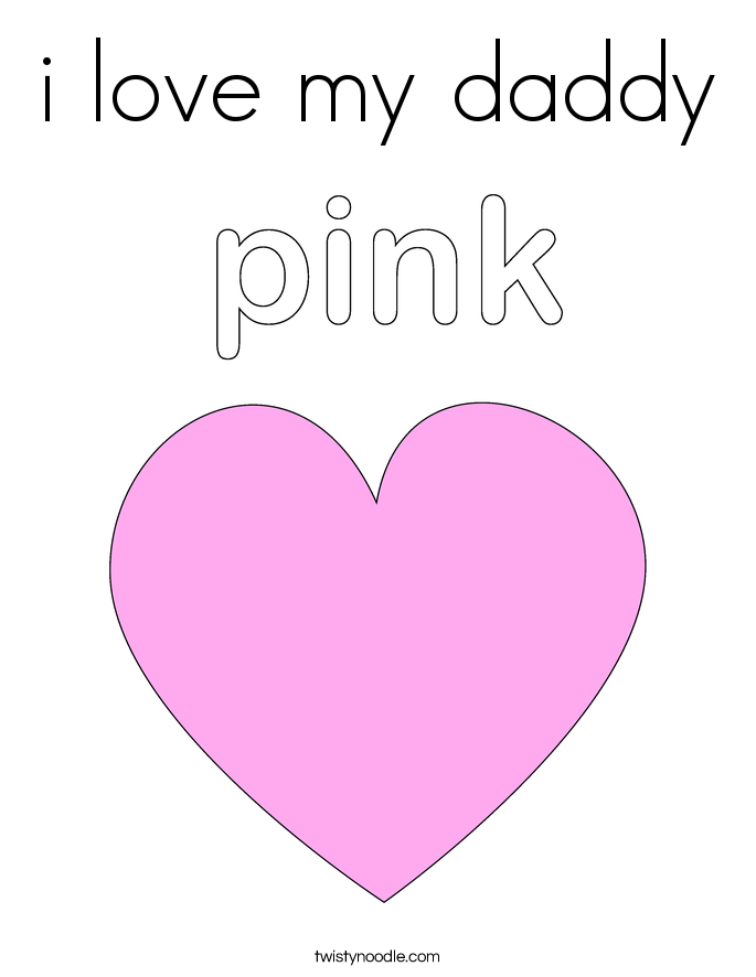 It is a photo of Playful I Love Daddy Coloring Page It's just a picture of Playful I Love Daddy Coloring Page