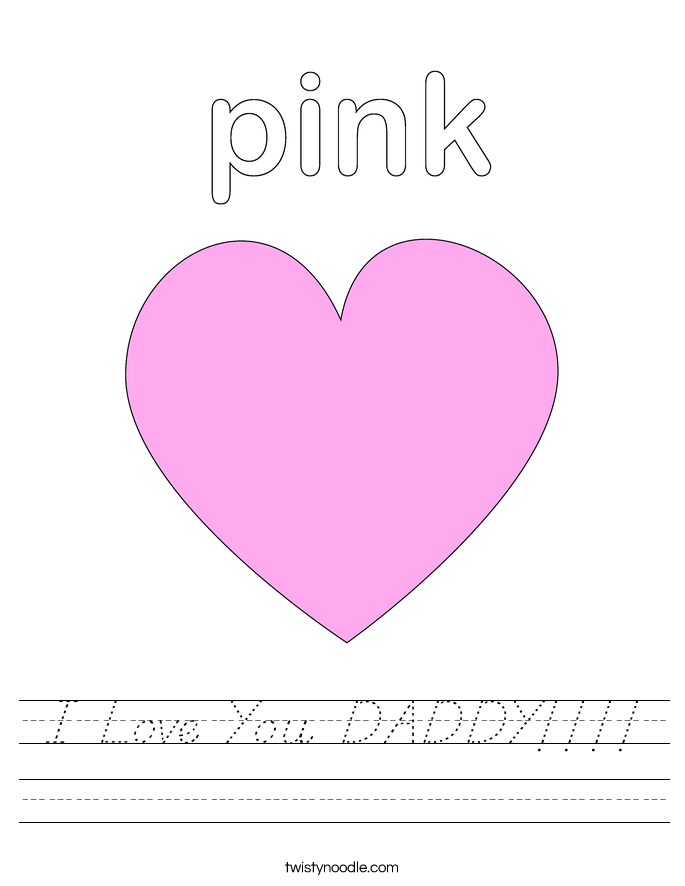 I Love You DADDY!!!! Worksheet