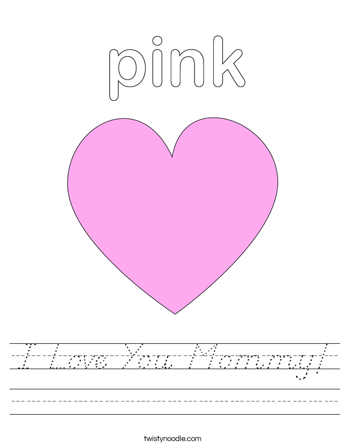 I Love You Mommy! Worksheet