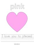 I love you to pieces! Worksheet