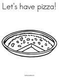 Let's have pizza!Coloring Page