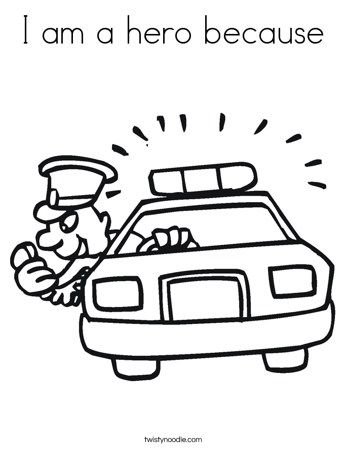 I am a hero because Coloring Page