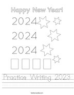 Practice Writing 2023 Handwriting Sheet