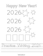 Practice Writing 2026 Handwriting Sheet