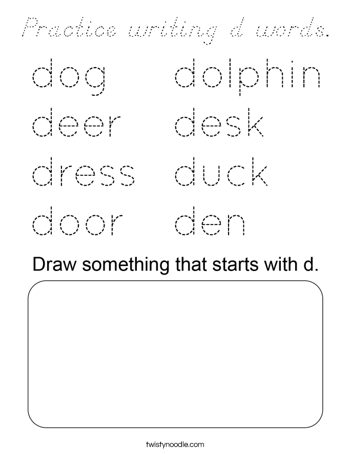 Practice writing d words. Coloring Page