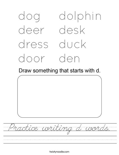 Practice writing d words. Worksheet