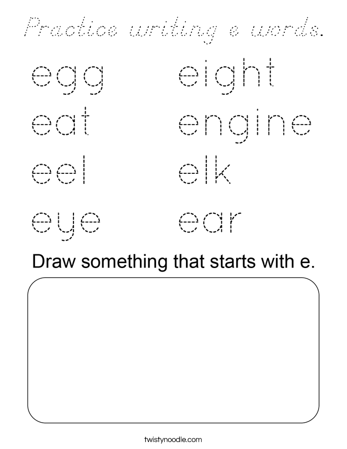 Practice writing e words. Coloring Page