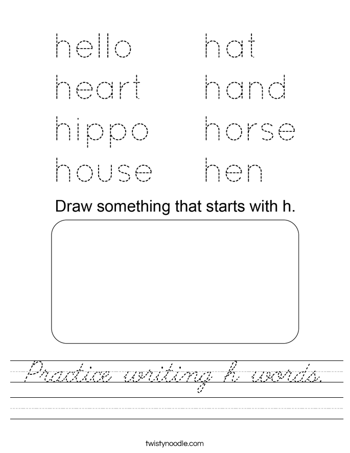 Practice writing h words. Worksheet