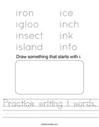 Practice writing i words Handwriting Sheet