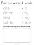 Practice writing k words. Coloring Page