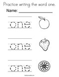 Practice writing the word one. Coloring Page