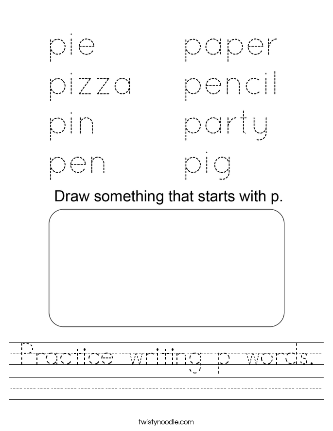 Practice writing p words. Worksheet
